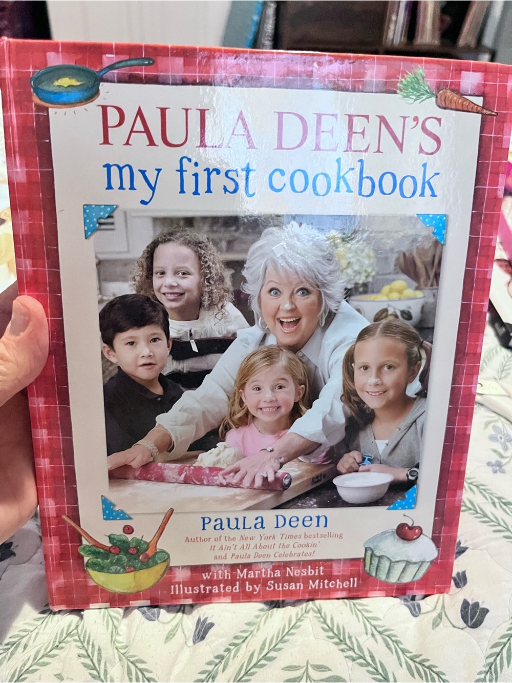 My First Cookbook - Paula dean